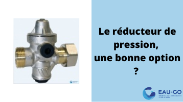 Combien coûte un réducteur de pression d'eau ? - Le blog des